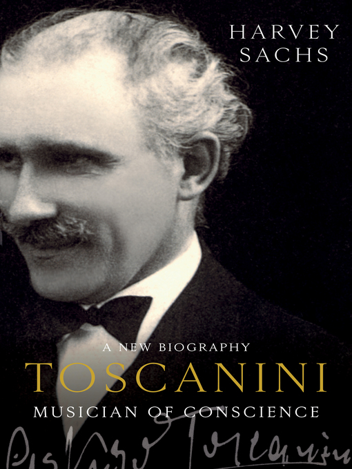 Title details for Toscanini by Harvey Sachs - Wait list